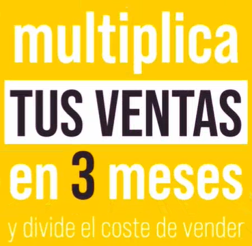 Multiplica tus ventas en 3 meses