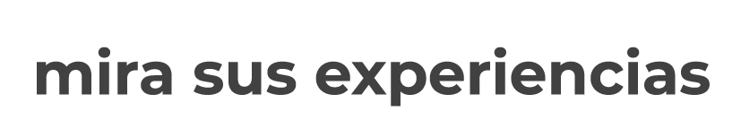 mira_sus_experiencias